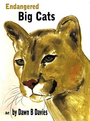 cover image of Endangered Big Cats